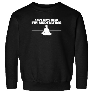 Discover Meditation Yoga Meditating Sweatshirts