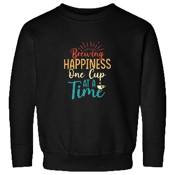 Discover Brewing happiness, one cup at a time Tea Bag Tea D Sweatshirts