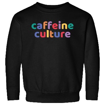 Discover Caffeine culture, coffee lover gift Sweatshirts