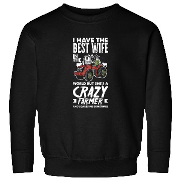 Discover Crazy Farmer Wife Husband Funny Farmer Gift Sweatshirts