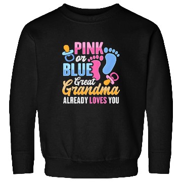 Discover Gender Reveal For Great Grandma Sweatshirts
