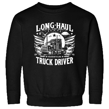 Discover Long Haul Truck Driver Eat Sleep Repeat Sweatshirts