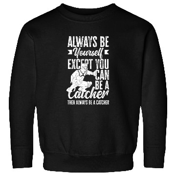 Discover Funny Baseball Catcher Gift Sweatshirts