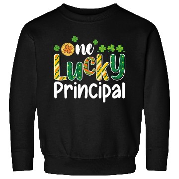 Discover One Lucky Principal School St Patrick's Day Sweatshirts