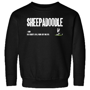 Discover Sheepadoodle Dog Definition, Doodle Dog Noun Sweatshirts