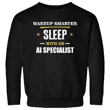 Discover Wakeup Smarter Sleep WIth Ai Specialist Gift Sweatshirts