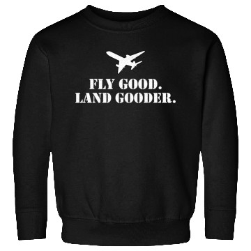 Discover Fly Land Er Airline Pilot Private Pilot Student Sweatshirts