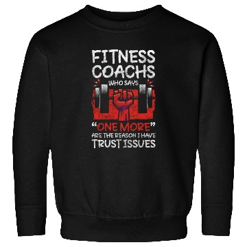 Discover Fitness Instructor Workout Motivation Sweatshirts