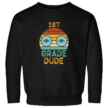 Discover Kindergarten Teacher Funny Student 1st Graduation Sweatshirts
