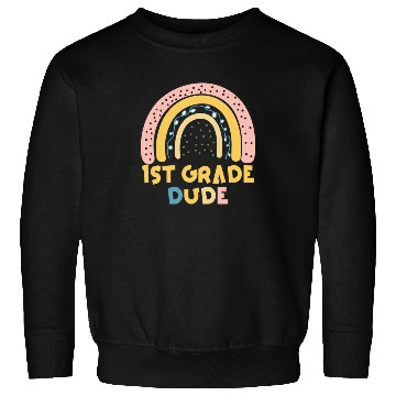 Discover Kindergarten Teacher Funny Student 1st Graduation Sweatshirts