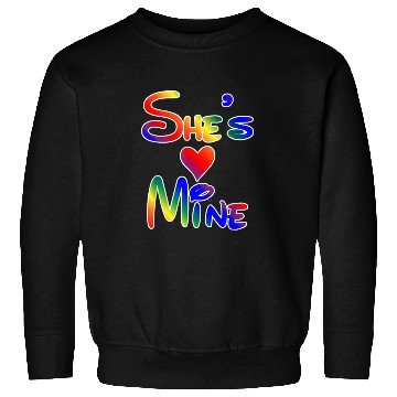 Discover LGBT Pride I'm Her She's Mine Lesbian Couple Love Sweatshirts