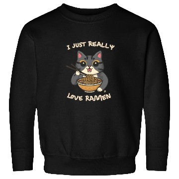 Discover I just really love ramen cat Sweatshirts