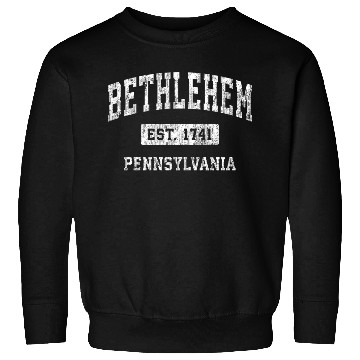 Discover Bethlehem Pennsylvania Pa Established Sports Sweatshirts