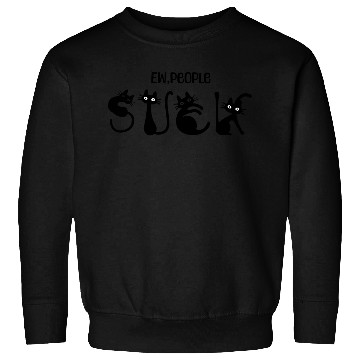 Discover Funny cat Ew, people suck Sweatshirts