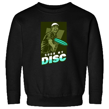 Discover Disc Golf Tournament Suck My Disc Boy Sweatshirts