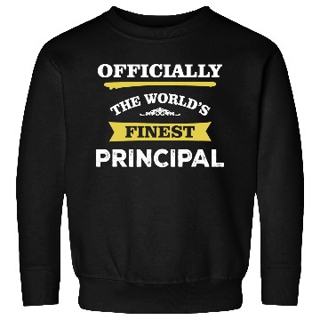 Discover The World's Finest Principal Sweatshirts