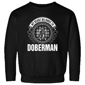 Discover My Heart Belongs To Doberman Dog Sweatshirts
