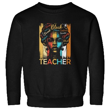 Discover Black History Teacher Sweatshirts African American Women