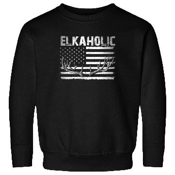 Discover Elk Hunting Elkaholic Hunters Sweatshirts
