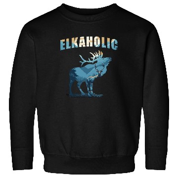 Discover Elk Hunting Elkaholic Hunters Sweatshirts