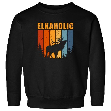 Discover Elk Hunting Elkaholic Hunters Sweatshirts