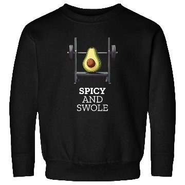 Discover Spicy and Swole Avocado Gym Sweatshirts