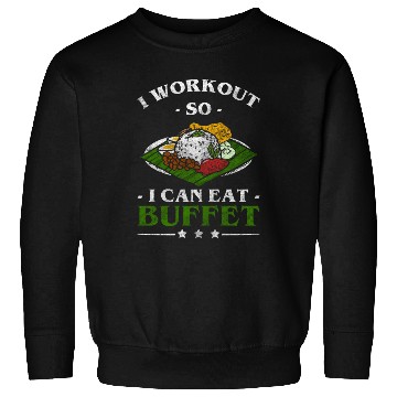 Discover Buffet Delicious Hotel Glutton Sweatshirts