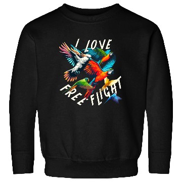 Discover I Love Free Flight Free Flying Parrot Bird Train Sweatshirts