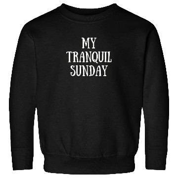 Discover My Tranquil Sunday Sweatshirts