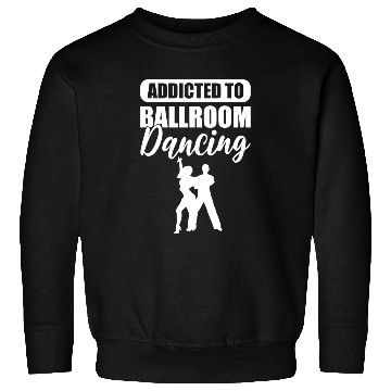 Discover Ballroom Dancing Lover Dance Teacher Sweatshirts