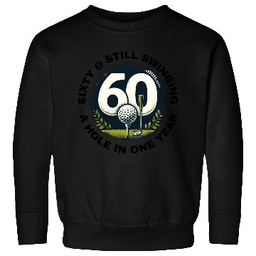 Discover Golf-themed 60th birthday celebration Sweatshirts