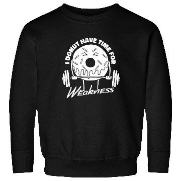 Discover Fitness Donut Funny Donut Gym Sweatshirts