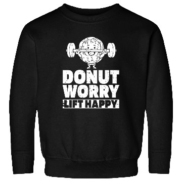 Discover Fitness Donut Funny Donut Gym Sweatshirts