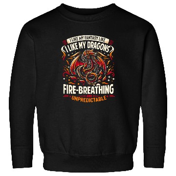 Discover I Like FANTASY Saying - Like my DRAGONS Sweatshirts