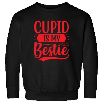 Discover Cupid is My Bestie Sweatshirts
