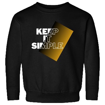 Discover keep it simple Sweatshirts