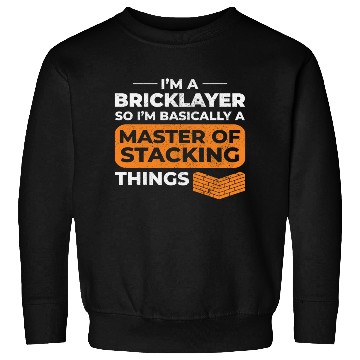 Discover Master of Stacking Humorous Bricklayer Brick Mason Sweatshirts