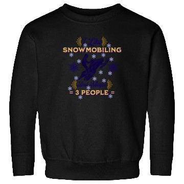Discover Funny Snowmobiling Introvert Sweatshirts Men Women