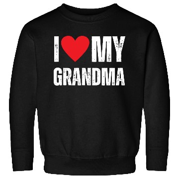 Discover I Love My Grandma Sweatshirts