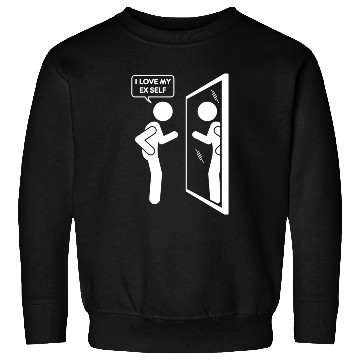 Discover I Love My EX Self Love Myself Heart Funny Person Sweatshirts