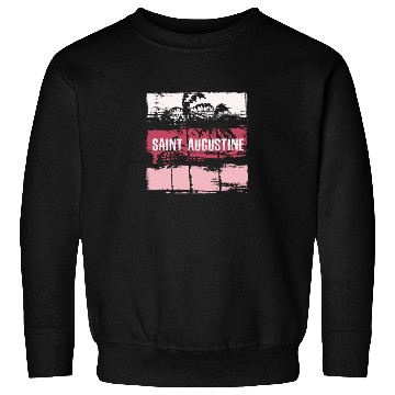 Discover Saint Augustine Florida Vacation Souvenir Sweatshirts
