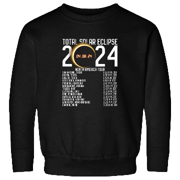 Discover North America Tour 2024 Totality Solar Eclipse Sweatshirts