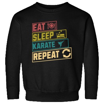 Discover Eat sleep karate repeat hobby Sweatshirts