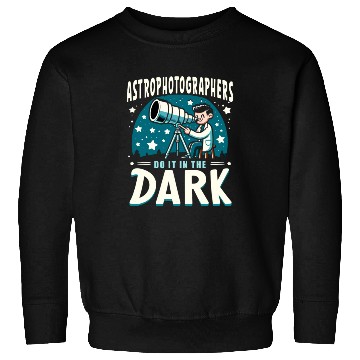 Discover Astrophotography Astronomy Space Camera Star Watch Sweatshirts