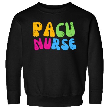 Discover Pacu Nurse Work School Team Squad Sweatshirts
