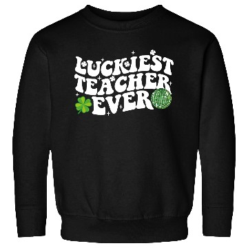 Discover Luckiest Teacher Ever Disco Ball Shamrock Groovy Sweatshirts