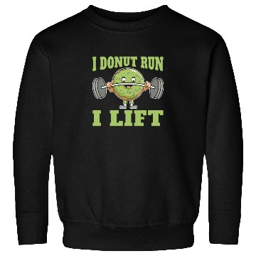 Discover Fitness Donut Donut Gym Sweatshirts