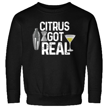 Discover Bartender Citrus Got Real Sweatshirts