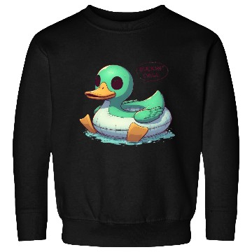 Discover Duck Floatie: Duckin' Chill Sweatshirts