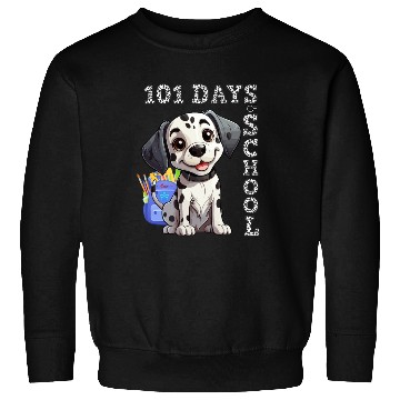 Discover Dabbing Dog's 101 School Days: A Spotty Comedy! Sweatshirts